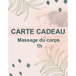 Carte cadeau massage du corps 1h