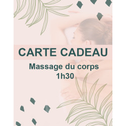 Carte cadeau massage du corps 1h30