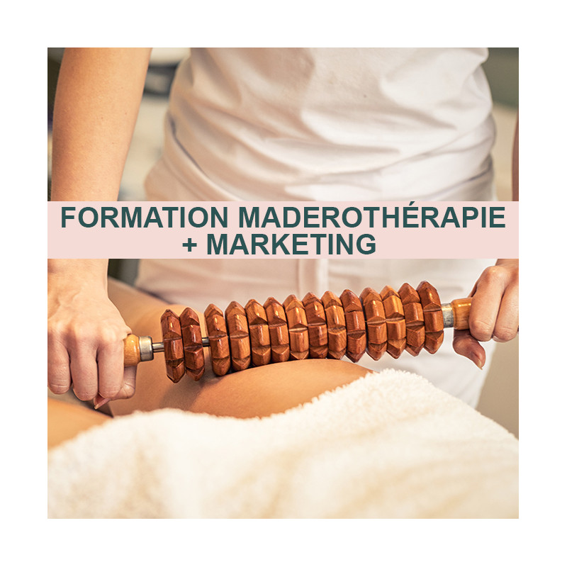 Formation maderothérapie et marketing